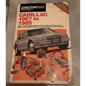 Chilton 7462 CADILLAC 1967 To 1989 Service Repair  Manual book